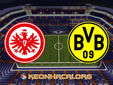 Soi kèo, nhận định Eintracht Frankfurt vs Borussia Dortmund – 21h30 – 05/12/2020