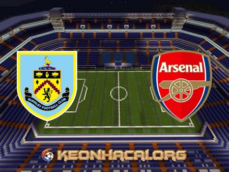 Soi kèo, nhận định Burnley vs Arsenal – 19h30 – 06/03/2021