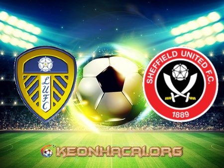 Soi kèo, nhận định Leeds Utd vs Sheffield Utd – 21h00 – 03/04/2021