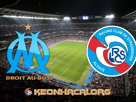 Soi kèo, nhận định Olympique Marseille vs Strasbourg – 02h00 – 01/05/2021