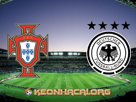 Soi kèo, nhận định Bồ Đào Nha vs Đức – 23h00 – 19/06/2021