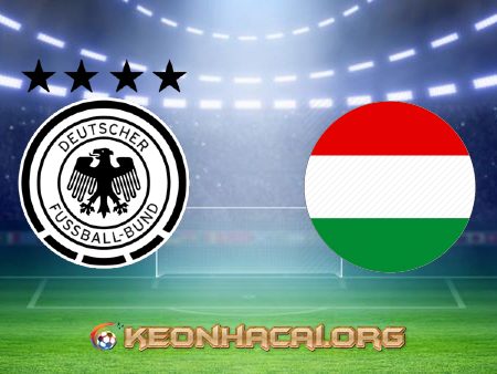 Soi kèo, nhận định Đức vs Hungary – 02h00 – 24/06/2021