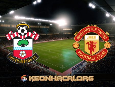 Soi kèo nhà cái Southampton vs Manchester Utd – 20h00 – 22/08/2021