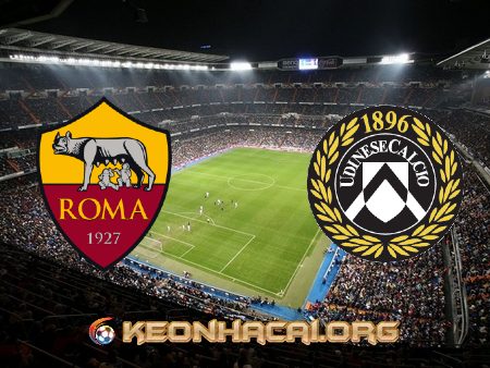 Soi kèo nhà cái AS Roma vs Udinese – 01h45 – 24/09/2021