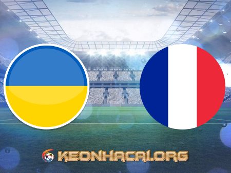 Soi kèo nhà cái Ukraine vs Pháp – 01h45 – 05/09/2021