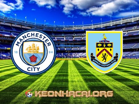 Soi kèo nhà cái Manchester City vs Burnley – 21h00 – 16/10/2021