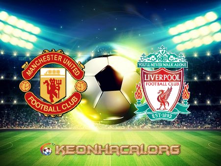 Soi kèo nhà cái Manchester Utd vs Liverpool – 22h30 – 24/10/2021