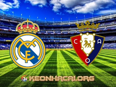 Soi kèo nhà cái Real Madrid vs Osasuna – 02h30 – 28/10/2021