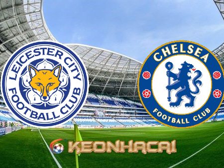 Soi kèo nhà cái Leicester City vs Chelsea – 19h30 – 20/11/2021