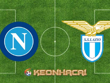 Soi kèo nhà cái Napoli vs Lazio – 02h45 – 29/11/2021