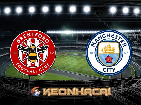 Soi kèo nhà cái Brentford vs Manchester City – 03h15 – 30/12/2021