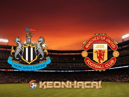 Soi kèo nhà cái Newcastle vs Manchester Utd – 03h00 – 28/12/2021