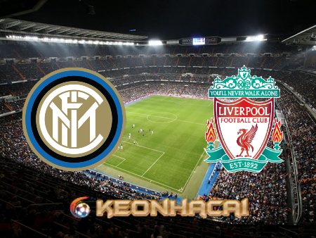 Soi kèo nhà cái Inter Milan vs Liverpool – 03h00 – 17/02/2022