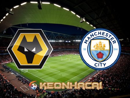 Soi kèo nhà cái Wolves vs Manchester City – 02h15 – 12/05/2022