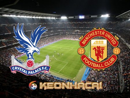 Soi kèo nhà cái Fun88 trận Crystal Palace vs Manchester Utd – 22h30 – 11/09/2022