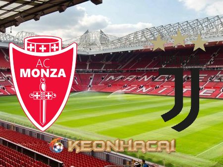 Soi kèo nhà cái Vn88 trận Monza vs Juventus – 20h00 – 18/09/2022