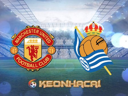 Soi kèo nhà cái W88 trận Manchester Utd vs Real Sociedad – 02h00 – 09/09/2022