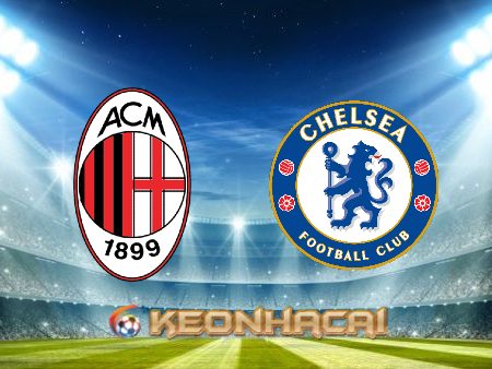 Soi kèo nhà cái AC Milan vs Chelsea – 02h00 – 12/10/2022