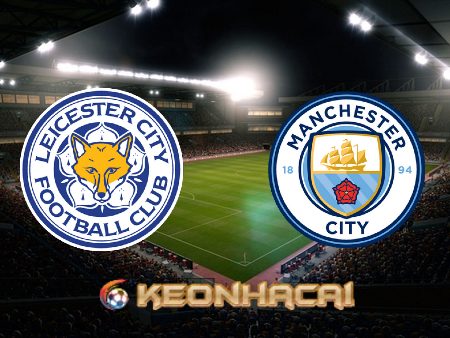 Soi kèo nhà cái Leicester City vs Manchester City – 18h30 – 29/10/2022