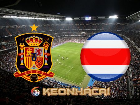 Soi kèo nhà cái Tây Ban Nha vs Costa Rica – 23h00 – 23/11/2022