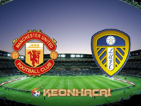 Soi kèo nhà cái Manchester Utd vs Leeds – 03h00 – 09/02/2023