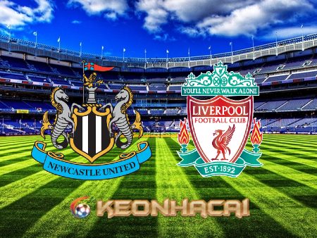 Soi kèo nhà cái Newcastle vs Liverpool – 00h30 – 19/02/2023