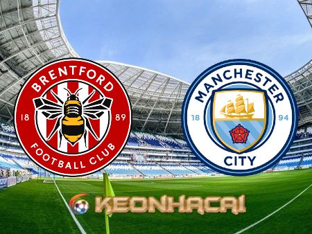 Soi kèo nhà cái Brentford vs Manchester City – 22h30 – 28/05/2023