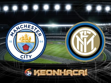 Soi kèo nhà cái Manchester City vs Inter Milan – 02h00 – 11/06/2023