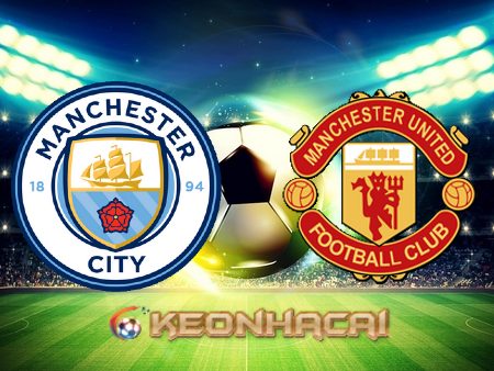 Soi kèo nhà cái Manchester City vs Manchester Utd – 21h00 – 03/06/2023