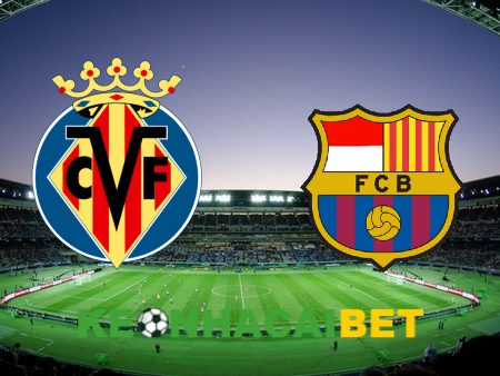 Soi kèo nhà cái Villarreal vs Barcelona – 22h30 – 28/08/2023