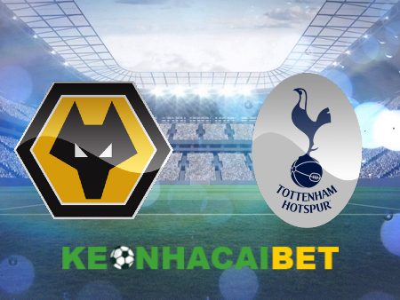 Soi kèo nhà cái Wolves vs Tottenham – 19h30 – 11/11/2023