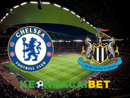 Soi kèo nhà cái Chelsea vs Newcastle – 03h00 – 12/03/2024
