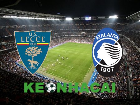 Soi kèo nhà cái Lecce vs Atalanta – 23h00 – 18/05/2024