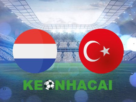 Soi kèo nhà cái Hà Lan vs Thổ Nhĩ Kỳ – 02h00 – 07/07/2024