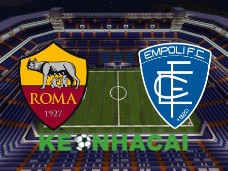 Soi kèo nhà cái AS Roma vs Empoli – 01h45 – 26/08/2024